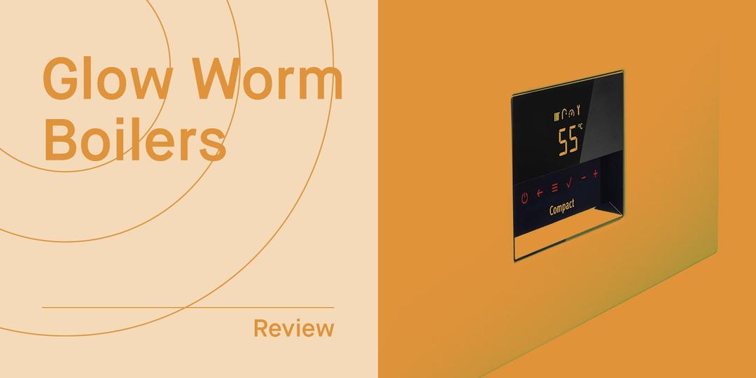 Glow Worm Boiler Prices & Reviews